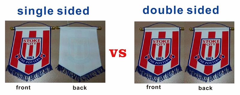 Football pennants/Single sided VS Double sided